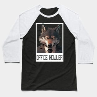 Office Howler. Business wolf Baseball T-Shirt